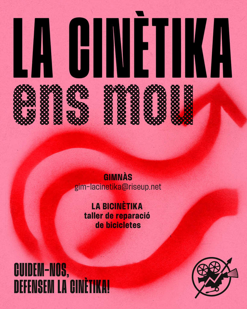 Cartell amb una fletxa ondulant grafitejada en vermell on hi diu "La Cinètika ens mou. Gimnàs. La bicinètika taller de reparació de bicicletes"