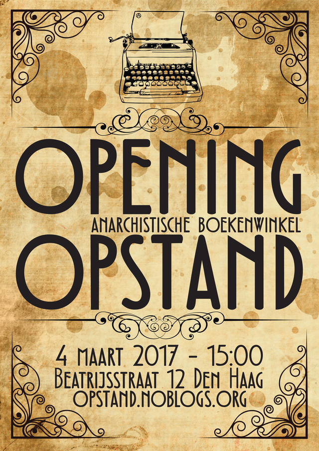 Den Haag: Opening anarchistisch boekenwinkel Opstand!