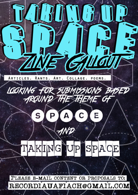 ‘Taking up space’ looking for submissions