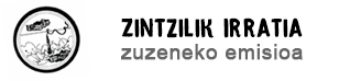 Zintzilik Irratia Zuzeneko Emisioa